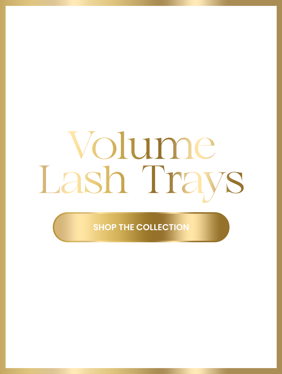 Volume Lash Trays (BFCM)