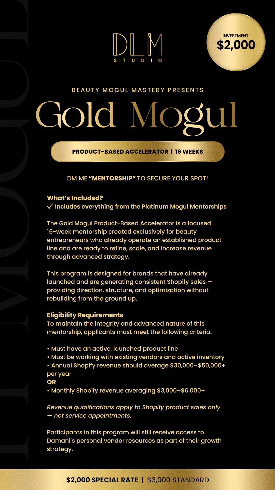 1:1 Gold Mogul (16 Weeks)